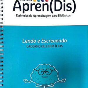 Aprendis - Estímulos de Aprendizagem - Lendo e escrevendo